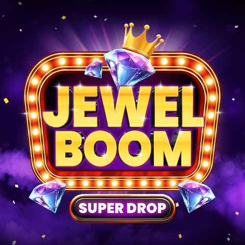 Jewel Boom Super Drop